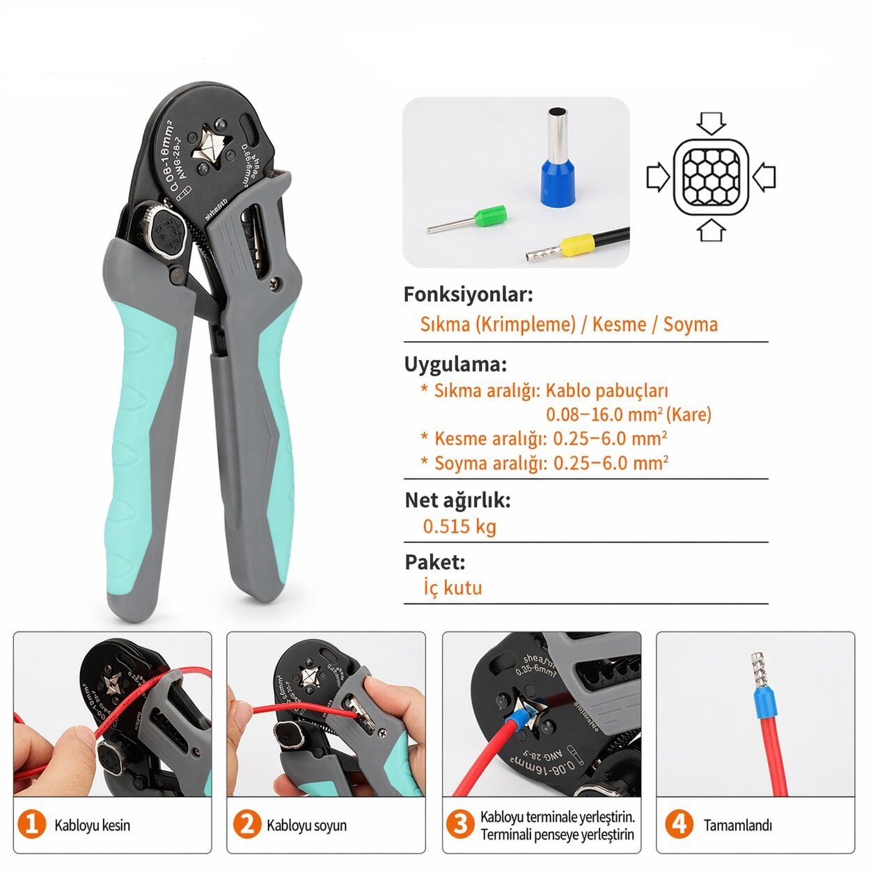 4 köşeli yüksük sıkma 0.08-16 mm2 (3 fonksiyonlu) kesme + sıkma + soyma
